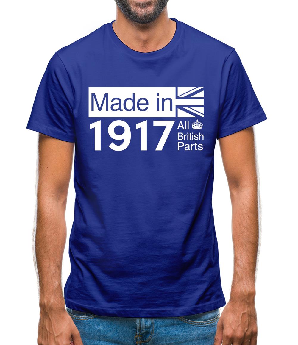 Made In 1917 All British Parts Crown Mens T-Shirt