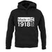 Made In 1918 All British Parts Crown unisex hoodie