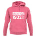 Made In 1932 All British Parts Crown unisex hoodie