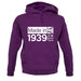 Made In 1939 All British Parts Crown unisex hoodie