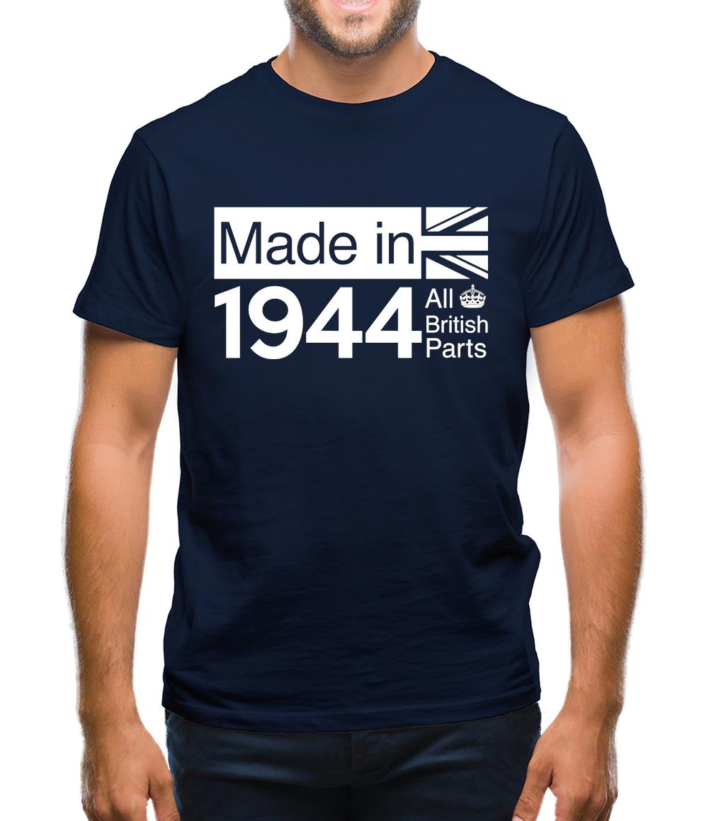 Made In 1944 All British Parts Crown Mens T-Shirt
