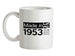 Made In 1953 All British Parts Crown Ceramic Mug
