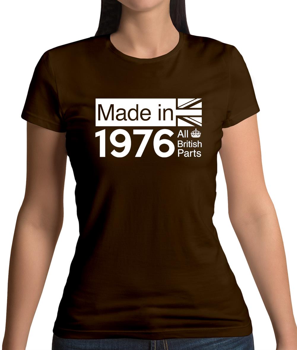 Made In 1976 All British Parts Crown Womens T-Shirt