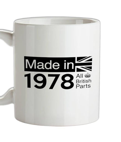 Made In 1978 All British Parts Crown Ceramic Mug