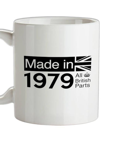 Made In 1979 All British Parts Crown Ceramic Mug