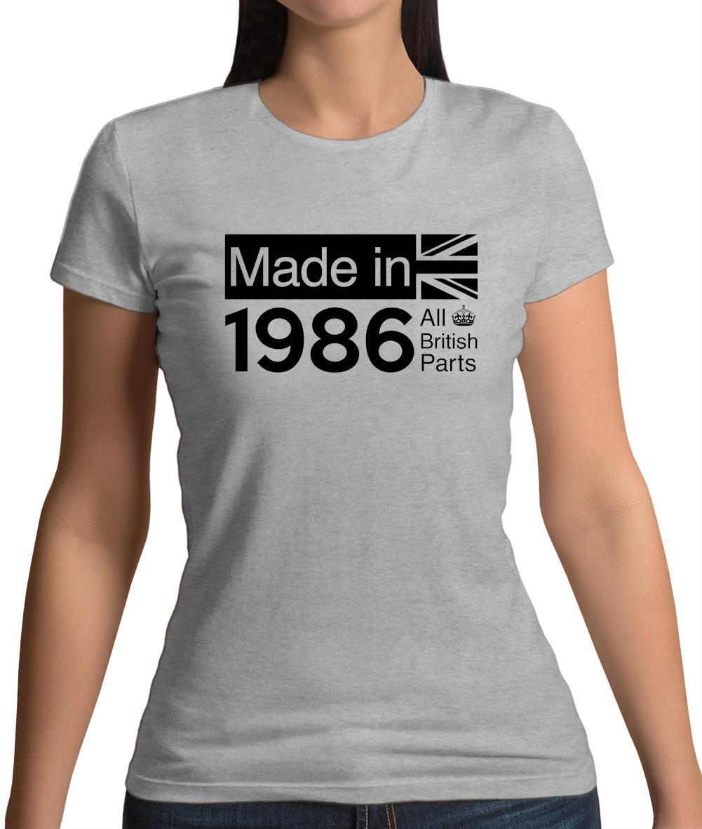 Made In 1986 All British Parts Crown Womens T-Shirt