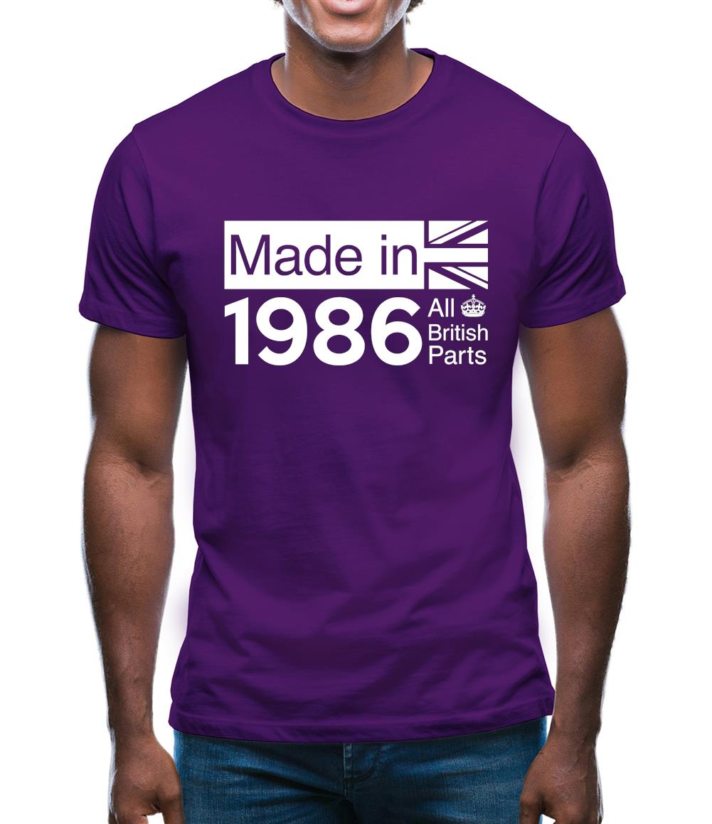 Made In 1986 All British Parts Crown Mens T-Shirt