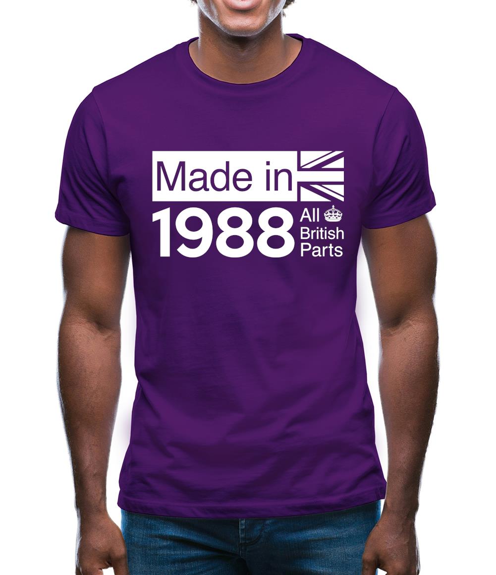 Made In 1988 All British Parts Crown Mens T-Shirt