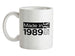 Made In 1989 All British Parts Crown Ceramic Mug