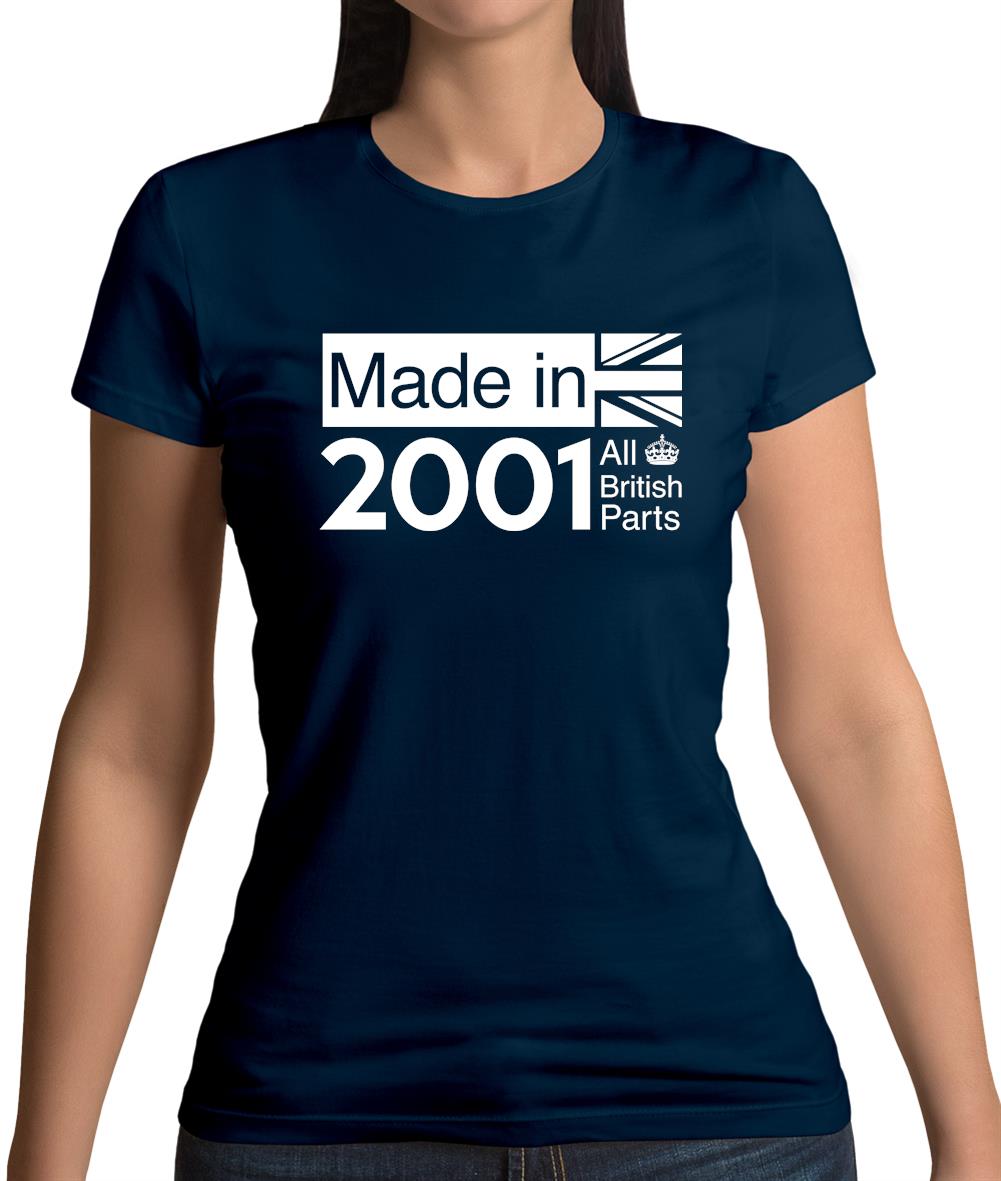 Made In 2001 All British Parts Crown Womens T-Shirt