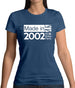 Made In 2002 All British Parts Crown Womens T-Shirt