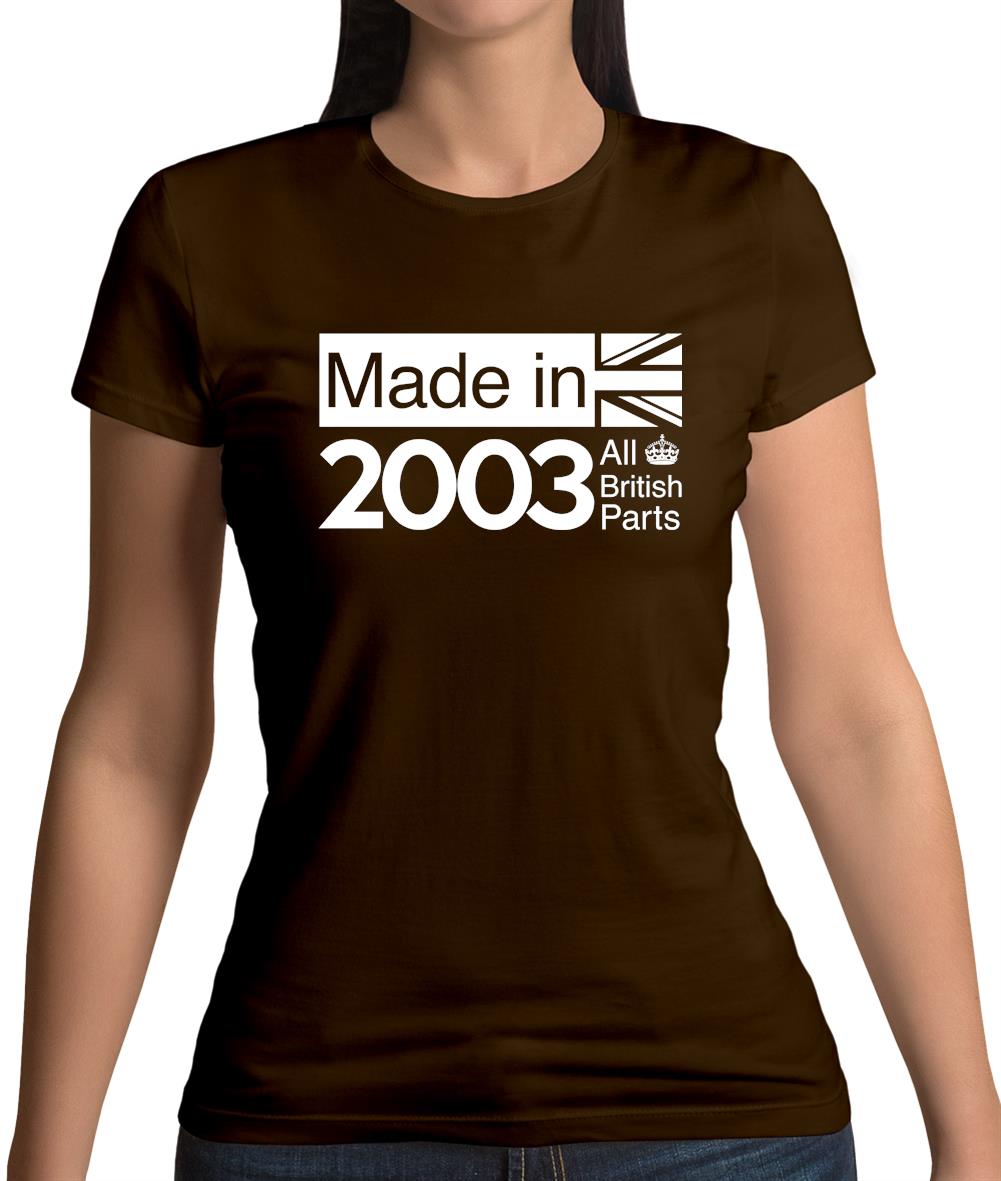 Made In 2003 All British Parts Crown Womens T-Shirt