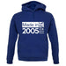 Made In 2005 All British Parts Crown unisex hoodie