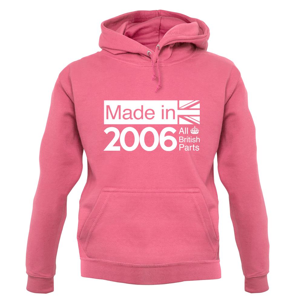 Made In 2006 All British Parts Crown unisex hoodie