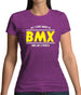 All I Care About Is Bmx Womens T-Shirt