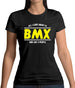 All I Care About Is Bmx Womens T-Shirt
