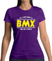 All I Care About Is Bmx Womens T-Shirt