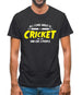 All I Care About Is Cricket Mens T-Shirt