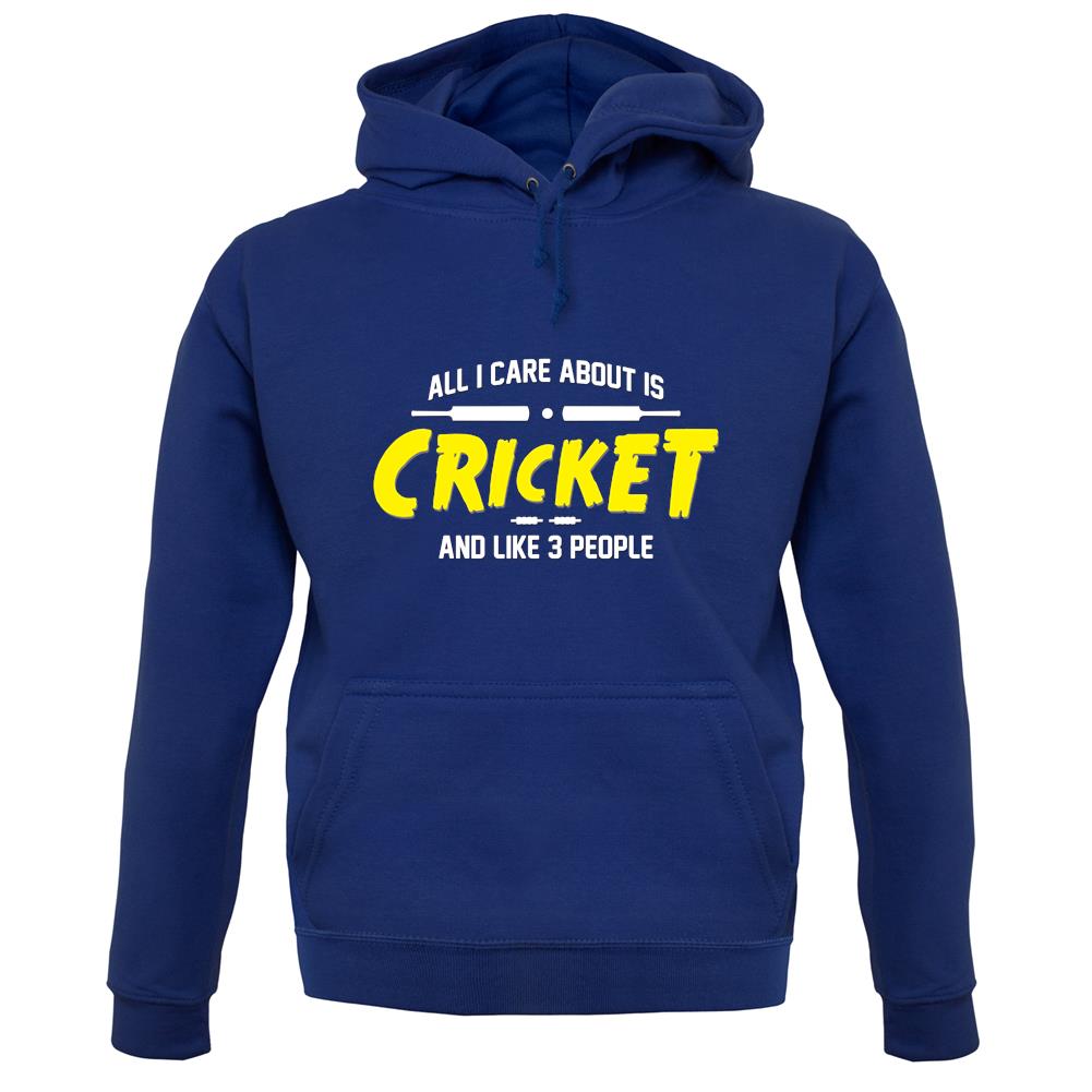 All I Care About Is Cricket unisex hoodie