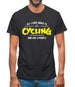 All I Care About Is Cycling Mens T-Shirt