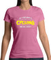 All I Care About Is Cycling Womens T-Shirt