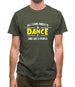 All I Care About Is Dance Female Mens T-Shirt