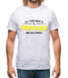 All I Care About Is Football Mens T-Shirt