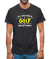 All I Care About Is Golf Mens T-Shirt