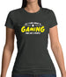 All I Care About Is Gaming Womens T-Shirt