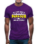 All I Care About Is Parkour Mens T-Shirt