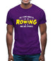 All I Care About Is Rowing Mens T-Shirt