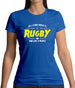 All I Care About Is Rugby Womens T-Shirt