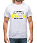All I Care About Is Squash Mens T-Shirt