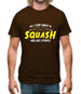 All I Care About Is Squash Mens T-Shirt