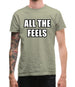 All The Feels Mens T-Shirt