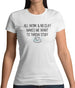 All Work And No Clay Womens T-Shirt