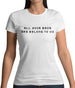 All Your Base Are Belong To Us Womens T-Shirt