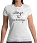 Allergic To Mornings Womens T-Shirt