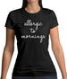 Allergic To Mornings Womens T-Shirt