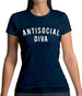 Anti-Social Diva Womens T-Shirt