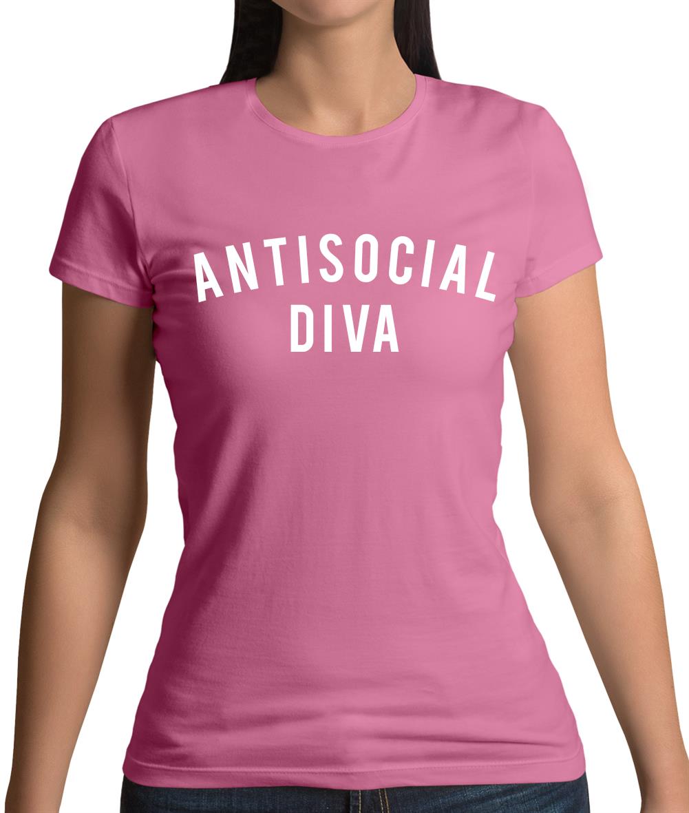 Anti-Social Diva Womens T-Shirt