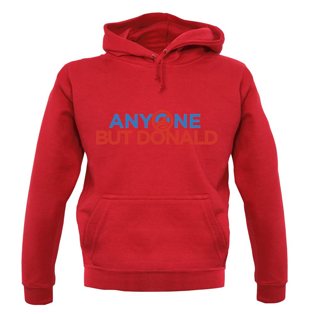 Anyone But Donald unisex hoodie