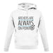 Archers Are Always On Point unisex hoodie