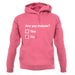 Are You Mature unisex hoodie