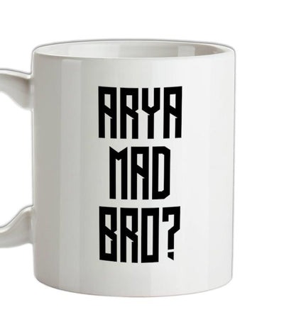 Arya Mad Bro Ceramic Mug