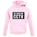 As Seen On Cctv unisex hoodie