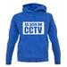 As Seen On Cctv unisex hoodie