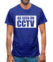 As Seen On Cctv Mens T-Shirt