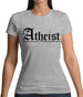 Atheist Womens T-Shirt