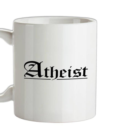 Atheist Ceramic Mug